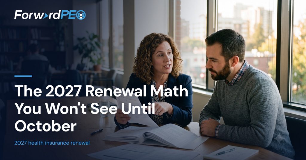 The 2027 Renewal Math Most Small Employers Won't See Until October